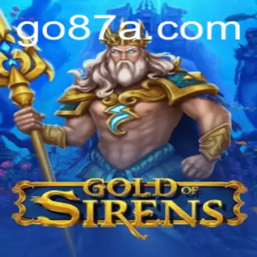 Exploring the Mystical World of GoldofSirens