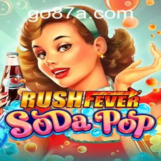 RushFeverSodaPop: Dive into a Bubbly Adventure